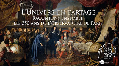 ANNIVERSAIRE L’observatoire de Paris fête ses 350 ans